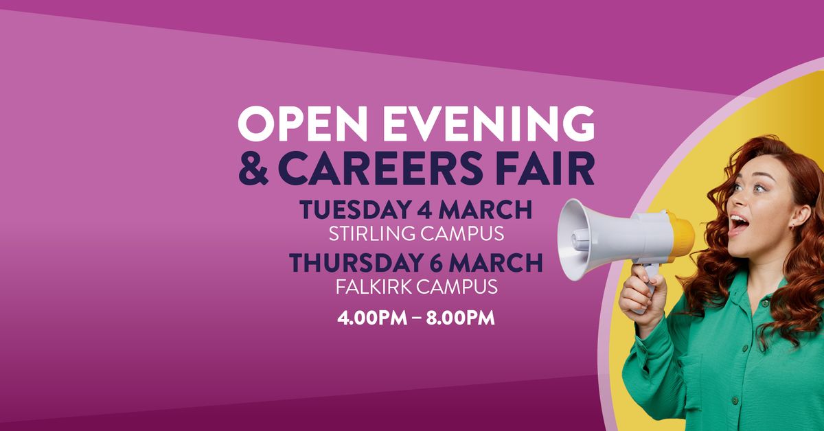 Open Evening & Careers Fair (Stirling & Falkirk)