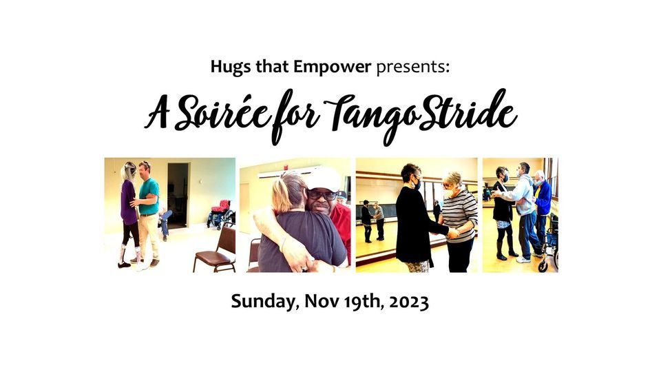 8th Annual Soir\u00e9e for TangoStride (a benefit)