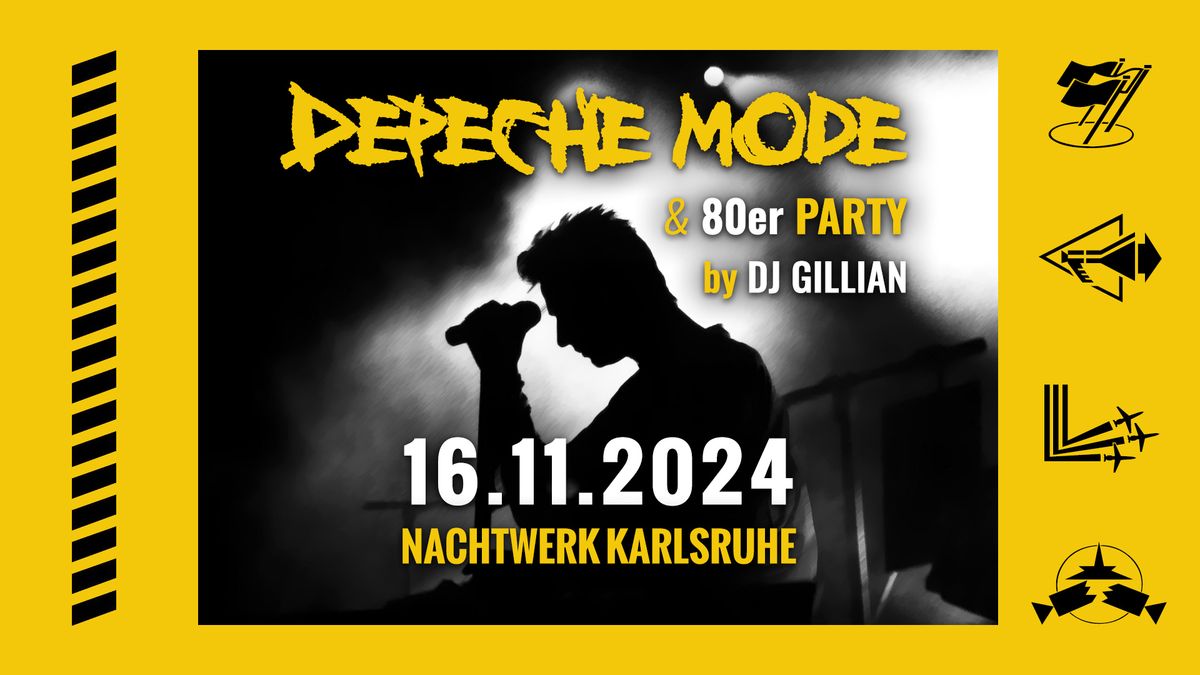 Depeche Mode & 80er Party von und mit DJ GILLIAN