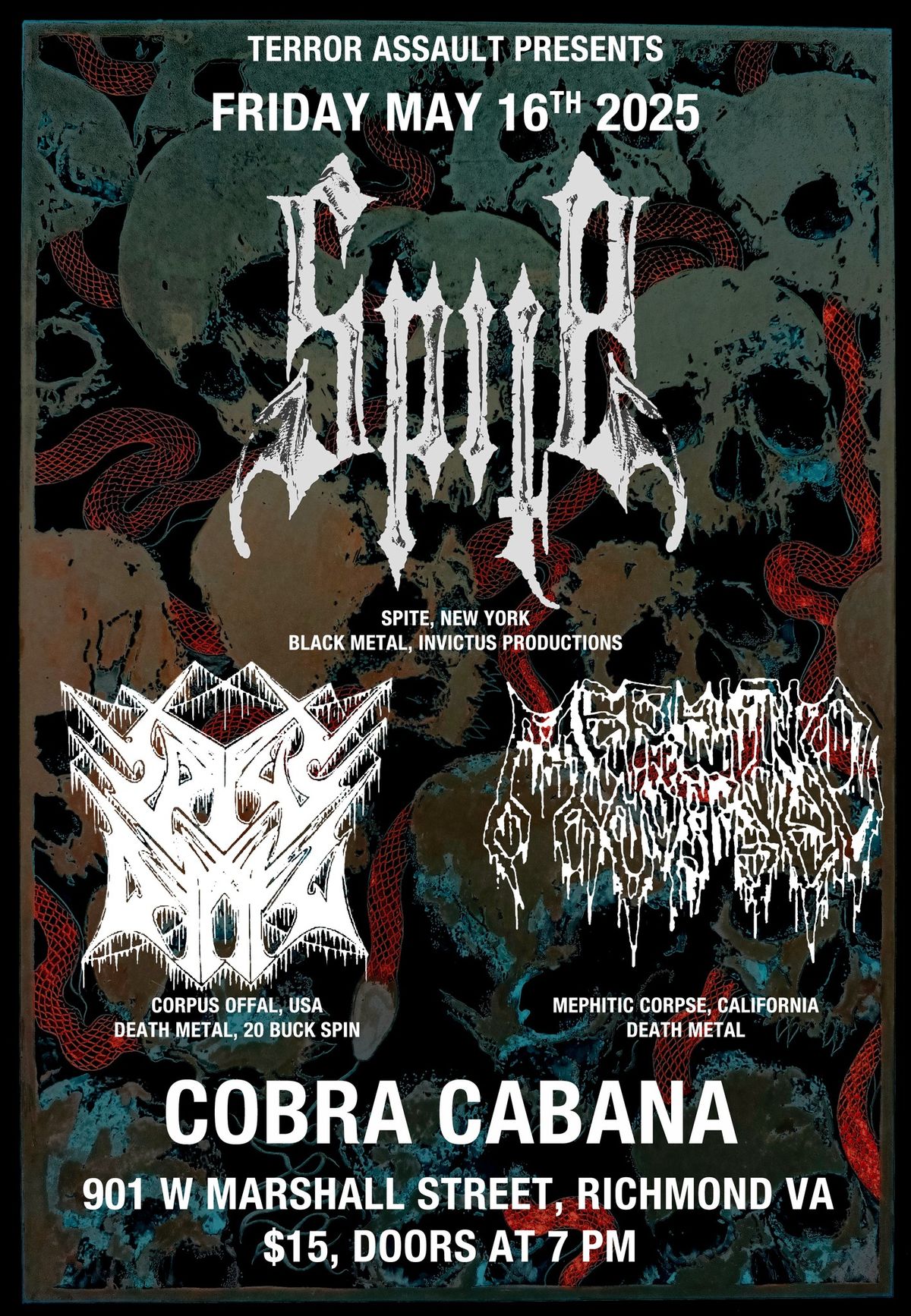 5\/16 Spite, Corpus Offal, Mephitic Corpse at Cobra Cabana 