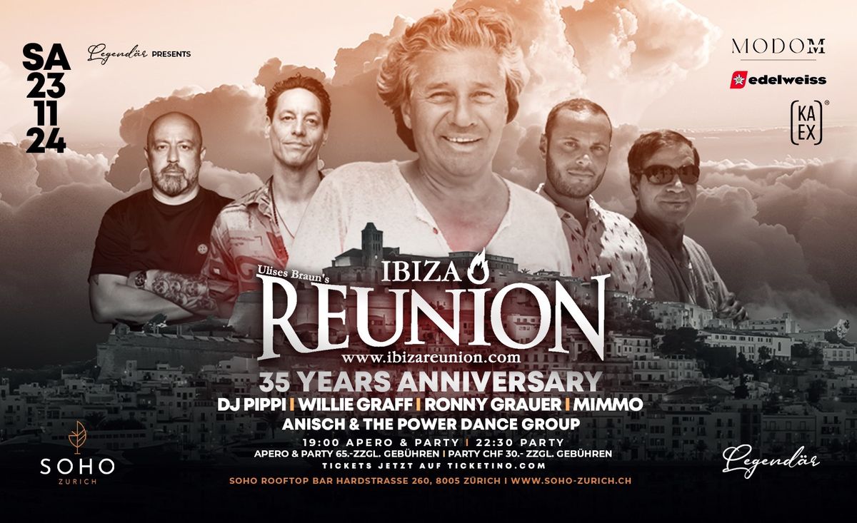 IBIZA REUNION - THE ANNIVERSARY DINNER PARTY