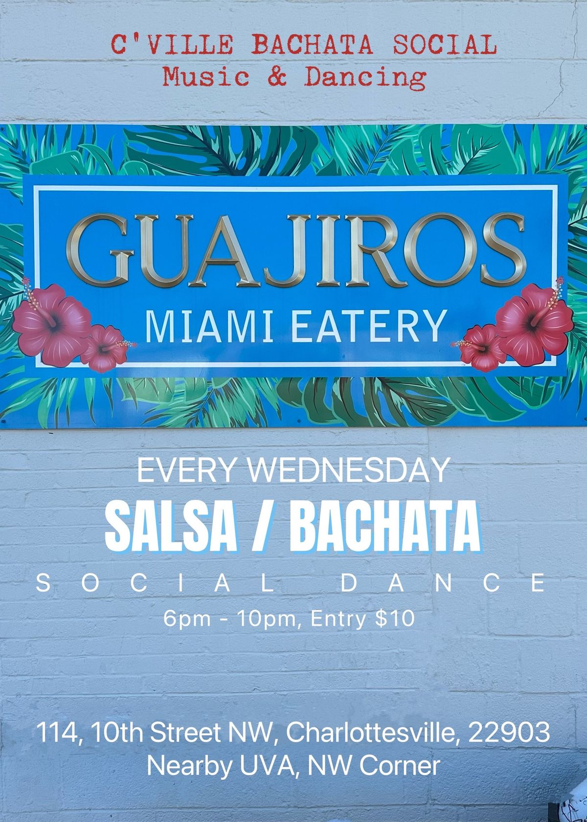 WEDNESDAY SALSA\/BACHATA @ GUAJIROS MIAMI EATERY