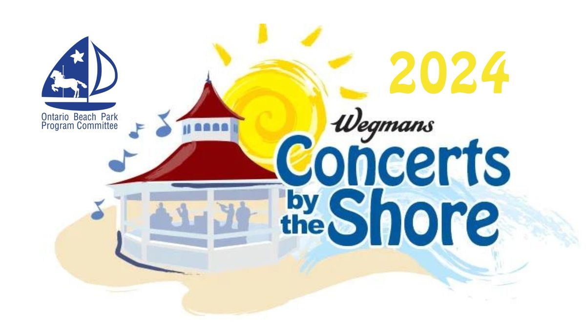 WEGMANS Concerts by the Shore