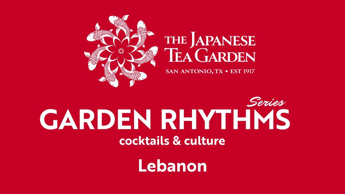 Garden Rhythms: Lebanon