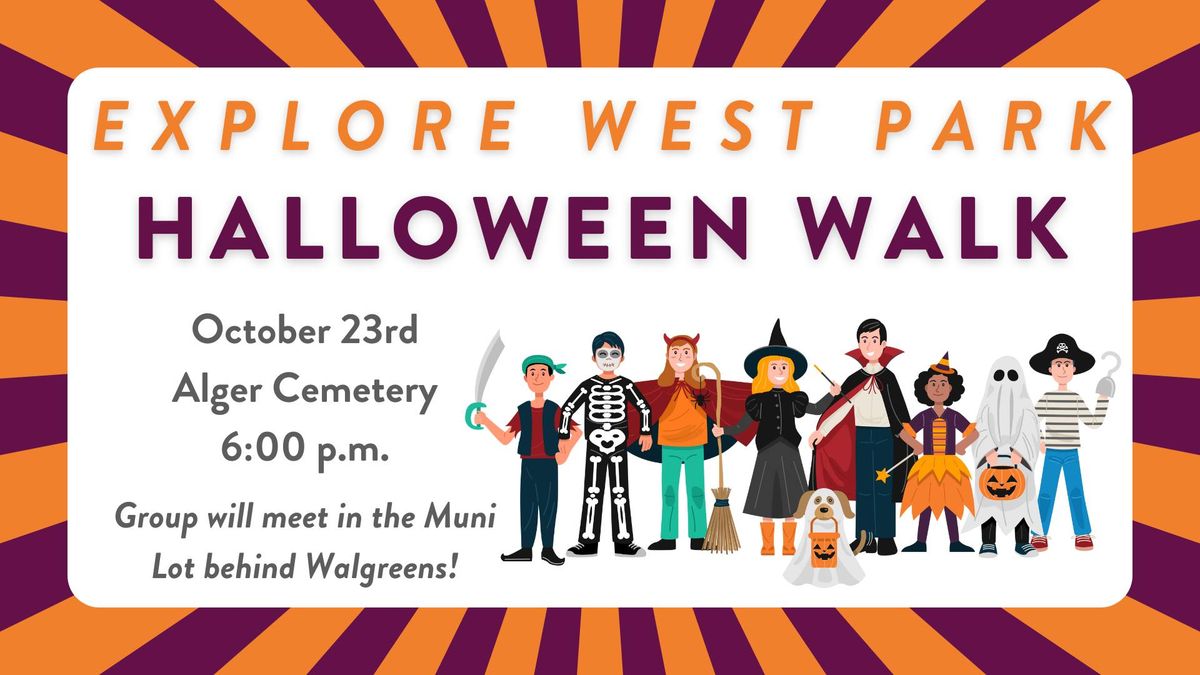 Explore West Park \u2013 Halloween Walk