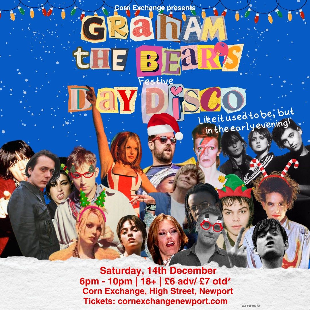 Graham The Bear's Xmas Day Disco 