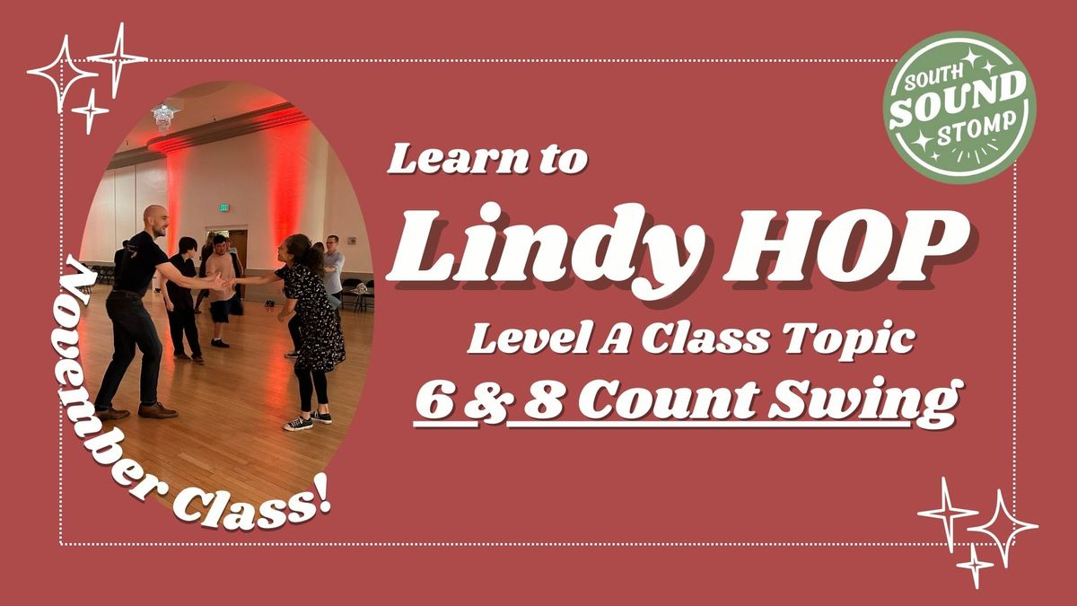 6 & 8 Count Swing: Level A - Learn to Swing Dance!