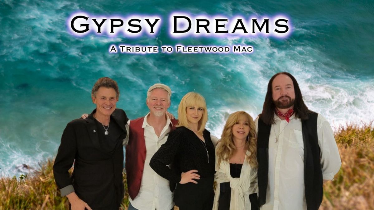 Gypsy Dreams - Fleetwood Mac Tribute - Hyatt Vacation Club Theater at the Welk
