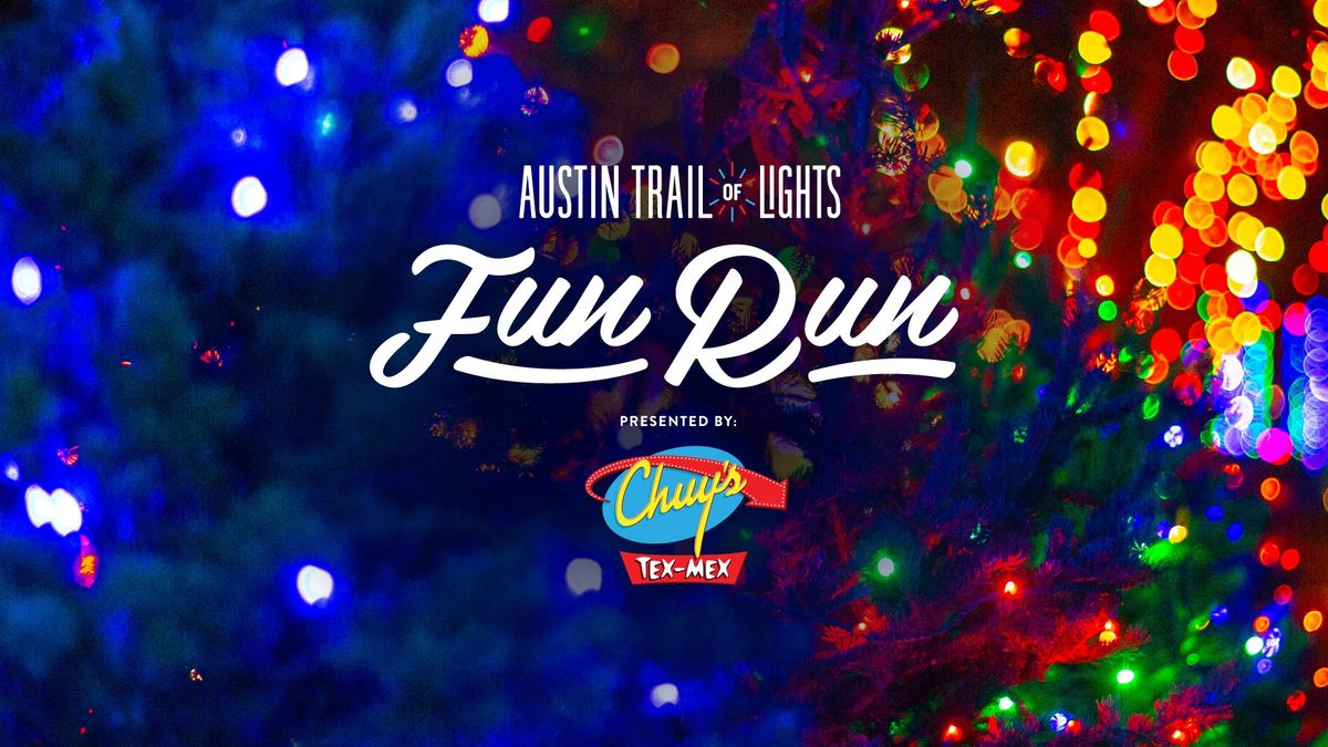 2024 Trail of Lights Fun Run presented by Chuy's