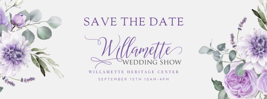 Fall Willamette Wedding Show