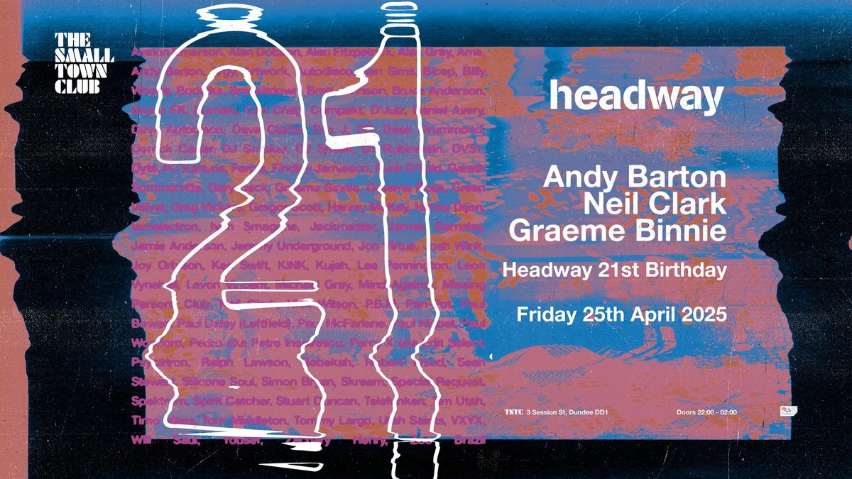 Headway 21st Birthday with Andy Barton, Neil Clark, Graeme Binnie