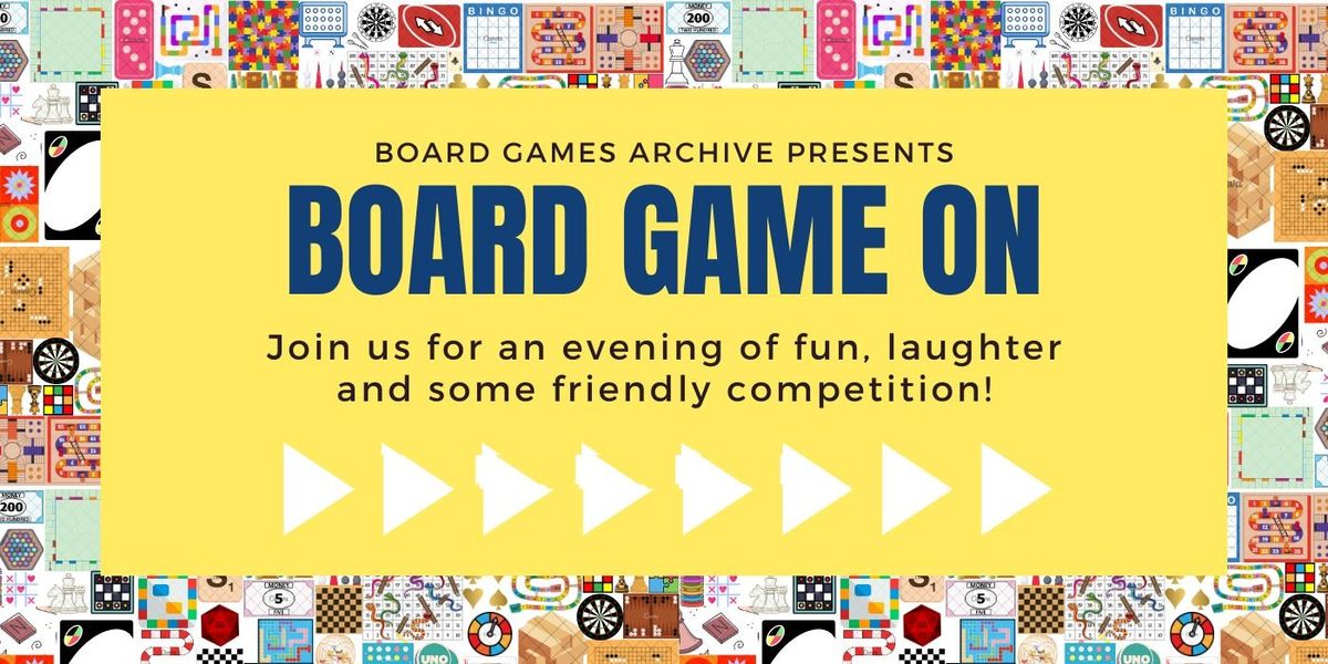 Board Game On By Board Games Archive