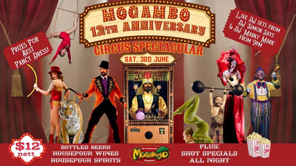 Mogambo 12th Anniversary Circus Spectacular!