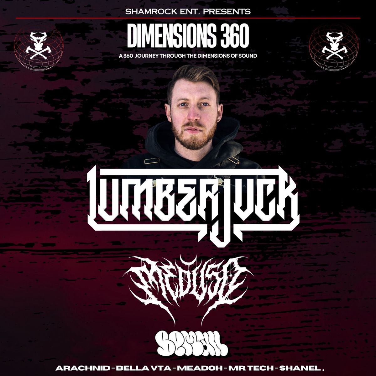 DIMENSIONS 360 (LUMBERJVCK w\/ MEDUSO & BEMAH)