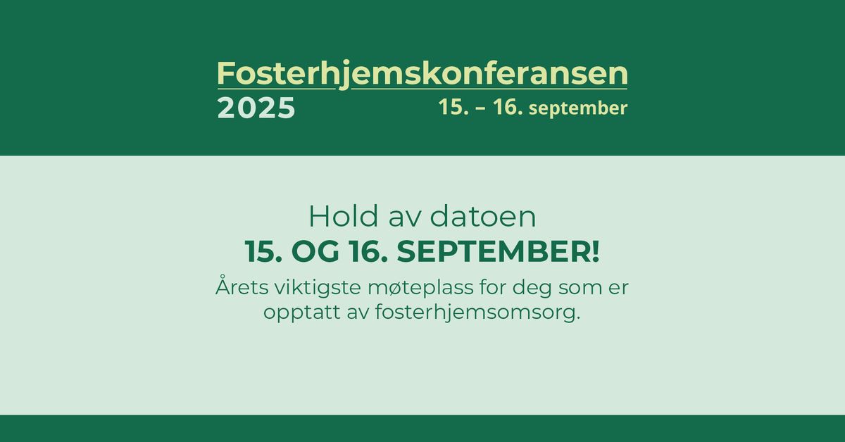 Fosterhjemskonferansen 2025