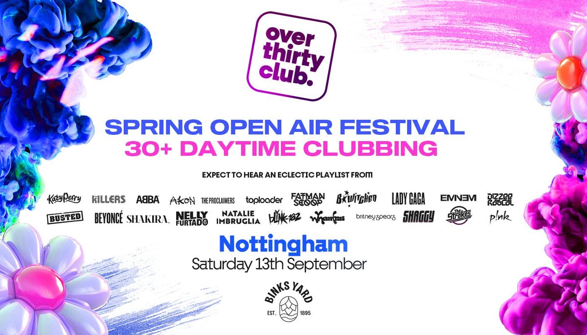 OVER 30's CLUB - Daytime Open Air Festival - Nottingham - BINKS YARD