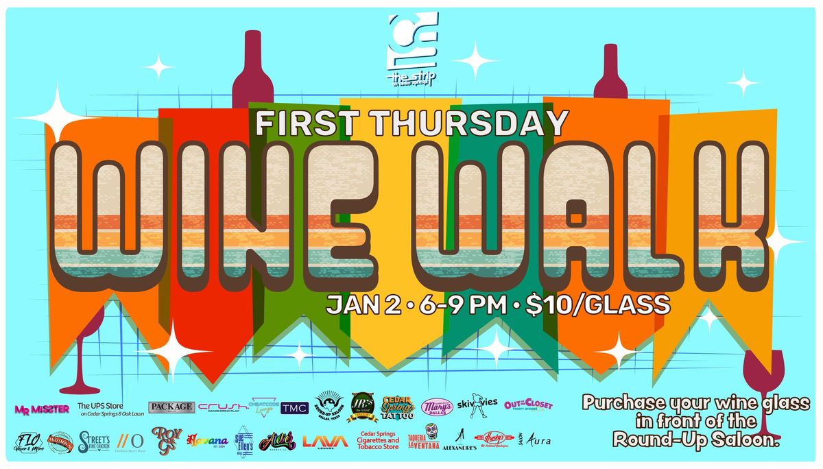 Cedar Springs First Thursday Wine Walk