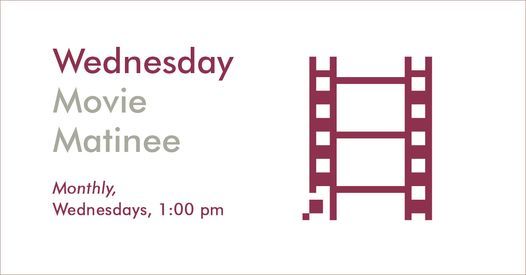 Wednesday Movie Matinee - (re)connecting online