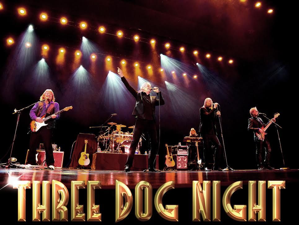 Three Dog Night at Cerritos Center