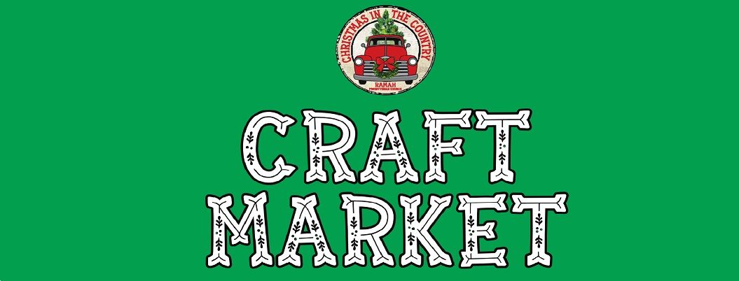 Christmas in the Country - Crafts and Vendors Market