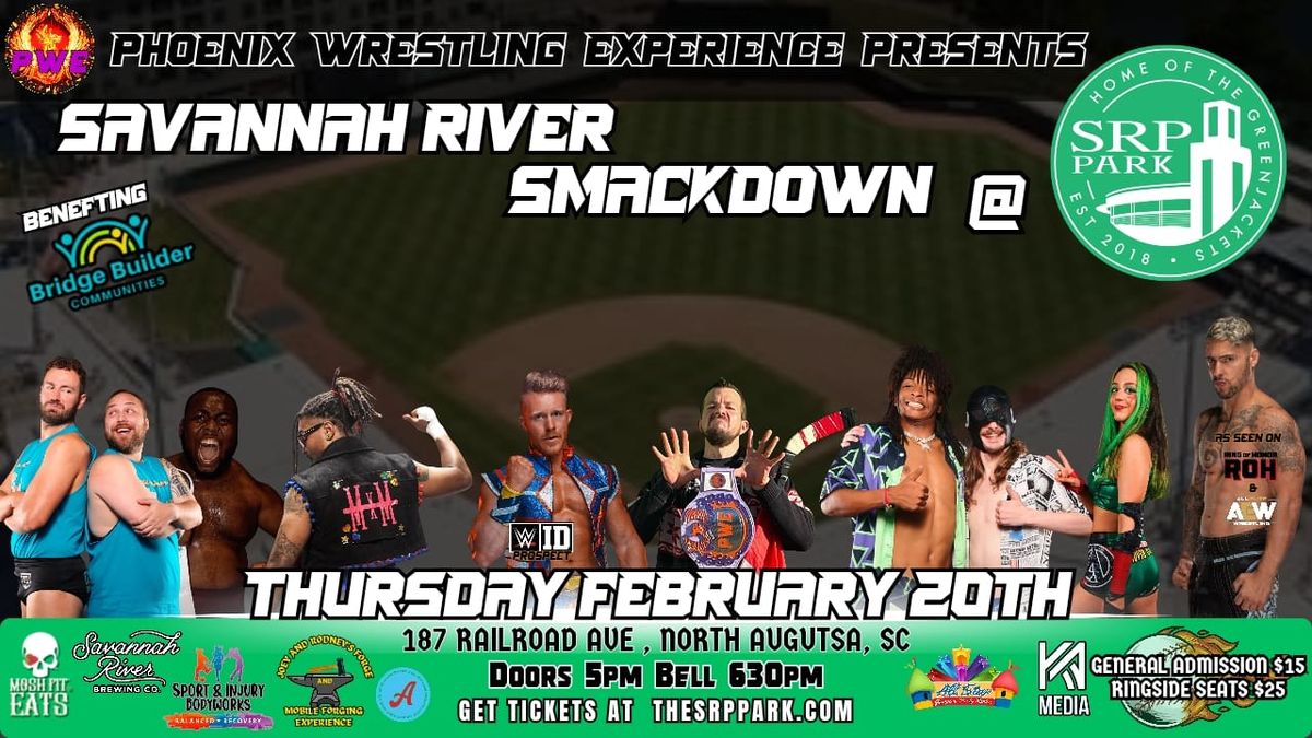 PWE Presents: Savannah River Smackdown @ SRP Park