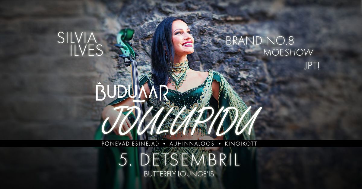 Buduaari j\u00f5ulupidu 5. detsembril Butterfly Lounge\u2019is