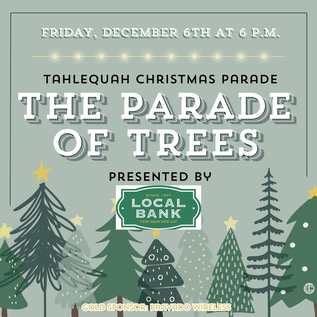 Tahlequah Area Chamber of Commerce Presents "The 2024 Tahlequah Christmas Parade of Trees"