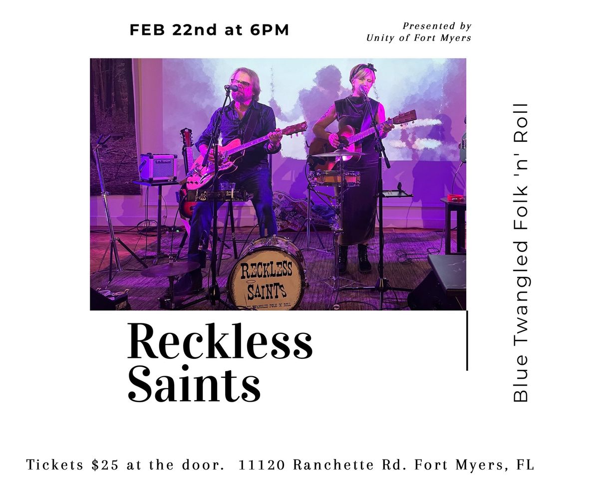 Reckless Saints @ Unity of Ft Myers