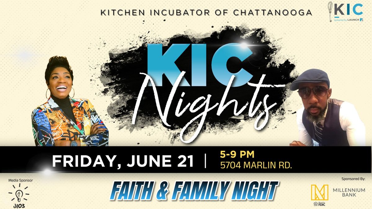 KIC Nights: Faith & Family Night