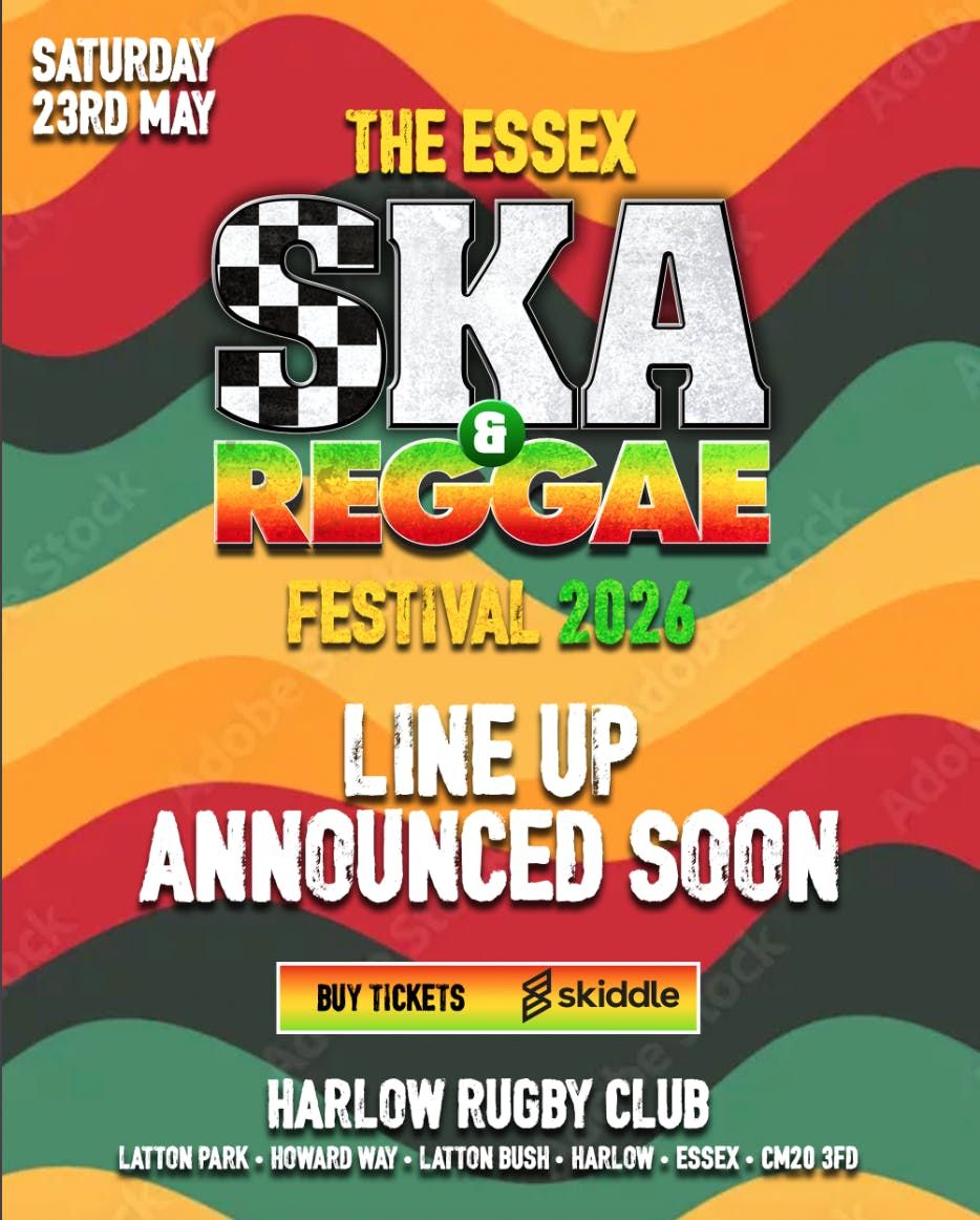 THE ESSEX SKA &amp; REGGAE FESTIVAL