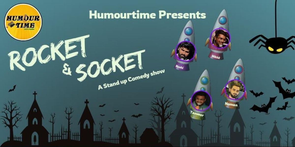 Rocket & Socket - A Stand Up Comedy Show