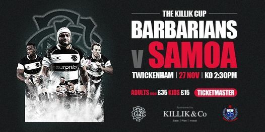 The Killik Cup - Barbarians V Samoa