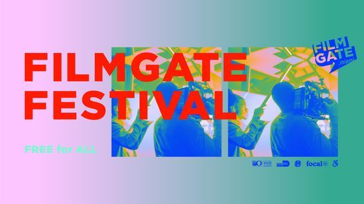 FilmGate Miami presents: FilmGate Festival Free-for-all edition.