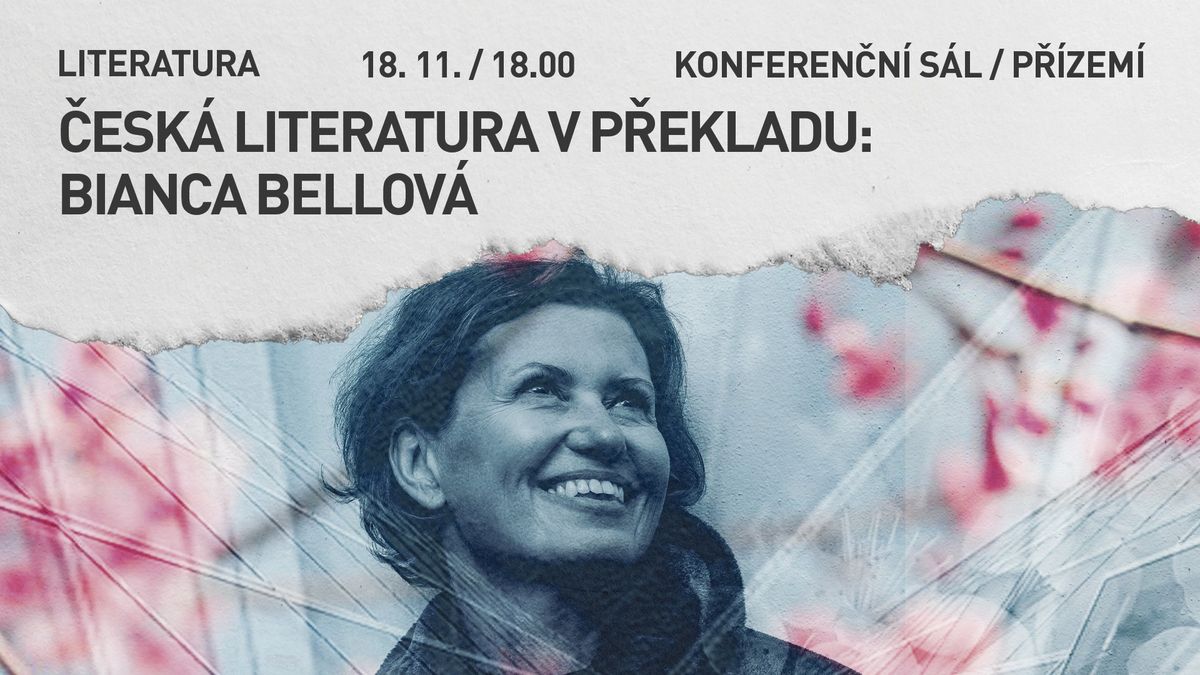 \u010cesk\u00e1 literatura v p\u0159ekladu: Bianca Bellov\u00e1