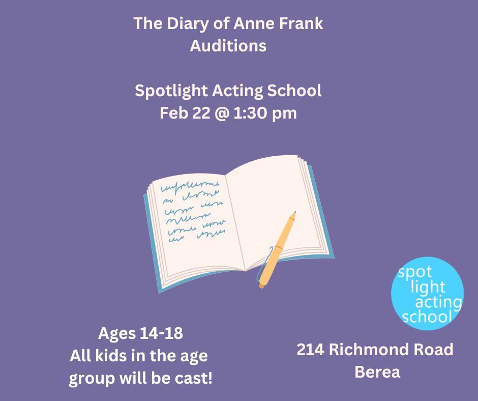 The Diary of Anne Frank Auditions (Ages 14-18)