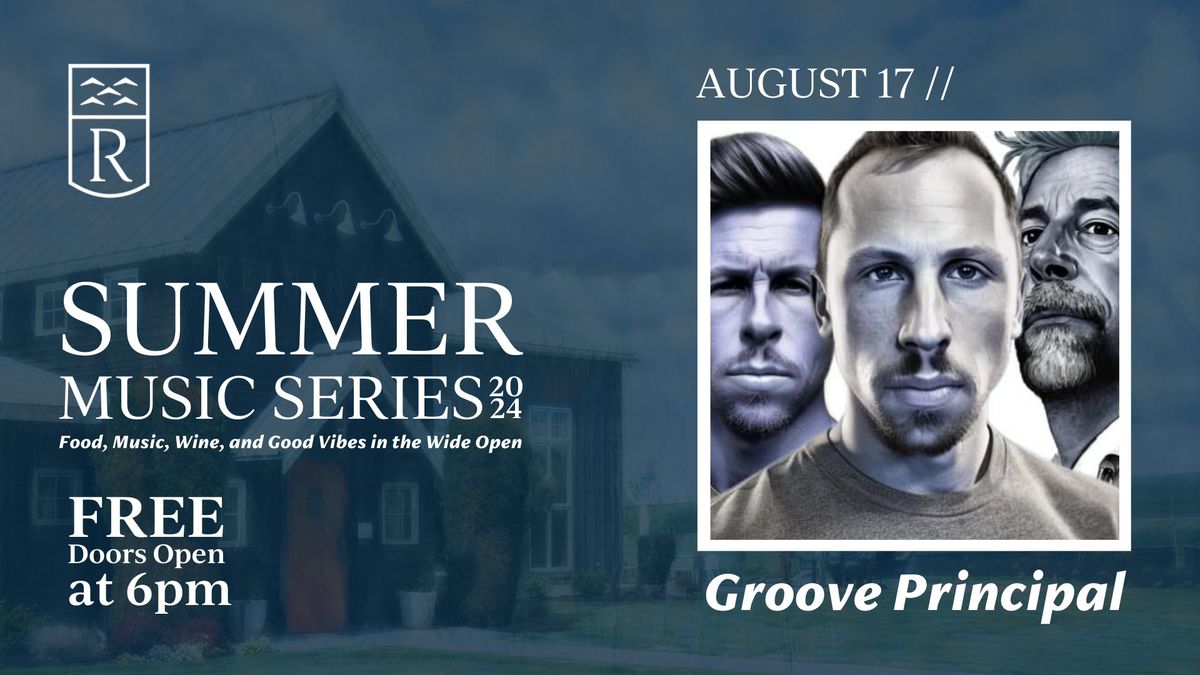 Summer Music Series: Groove Principal