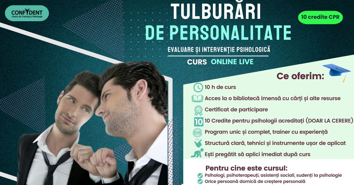 Curs Online 10 credite CPR \u2013 Tulbur\u0103rile de personalitate, evaluare \u0219i interven\u021bie