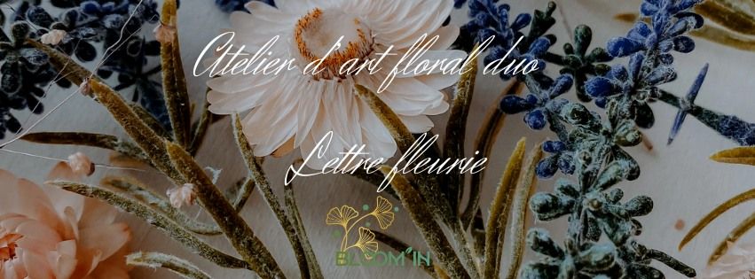 Atelier d'art floral duo enfant\/adulte - lettres fleuries