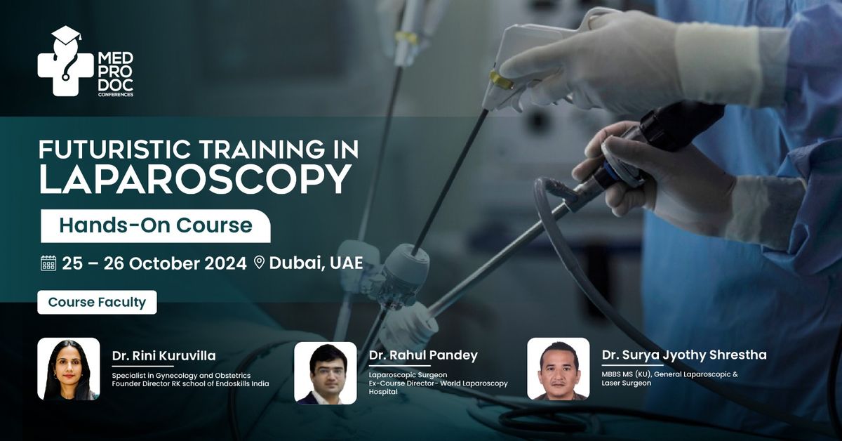 Futuristic Training in Laparoscopy Course