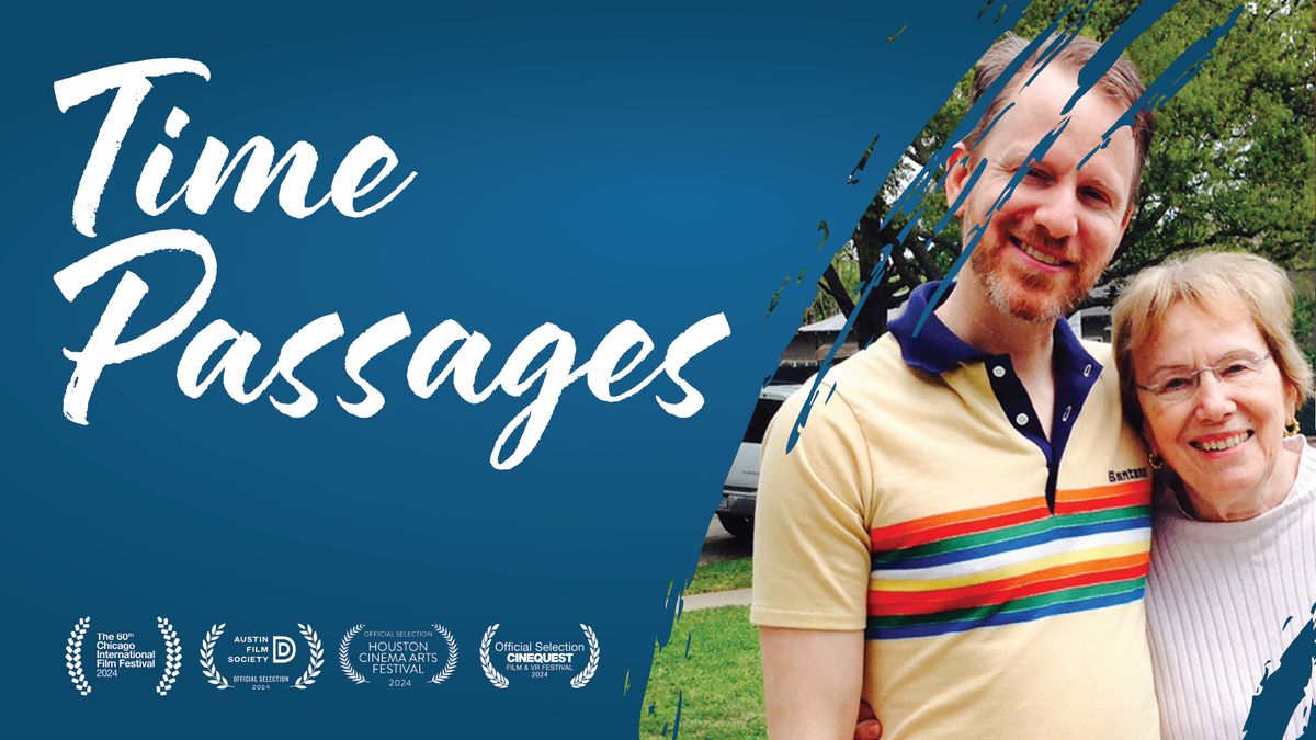 Time Passages Film + Q&A