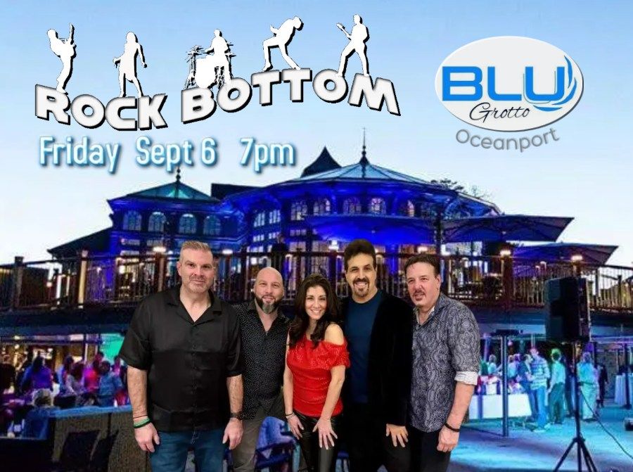 Rock Bottom Live @ Blu Grotto