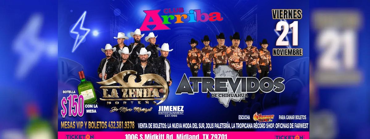 LA ZENDA NORTE\u00d1A & ATREVIDOS DE CHIHUAHUA