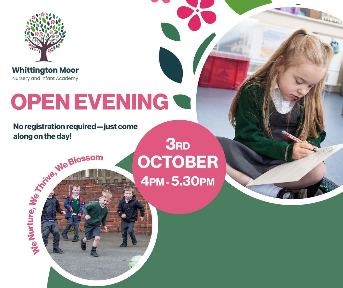 Whittington Moor Nursery and Infant Academy Open Evening