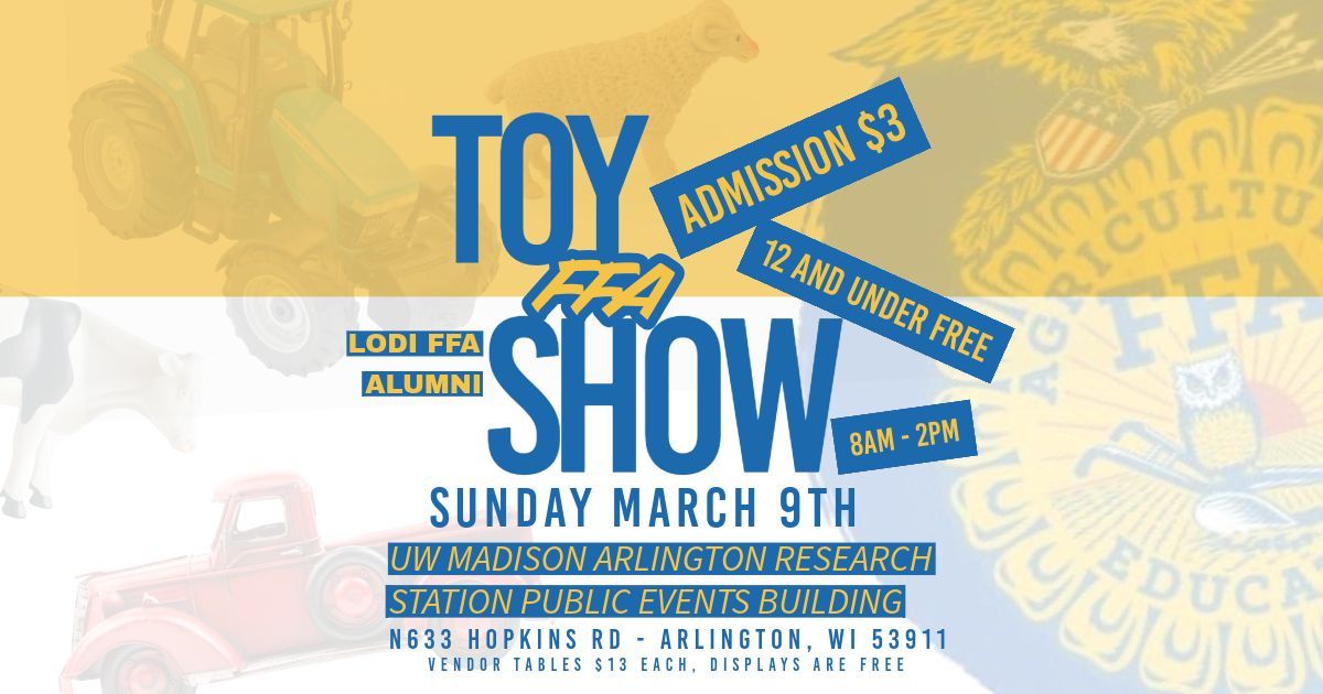 Lodi FFA Alumni Toy Show