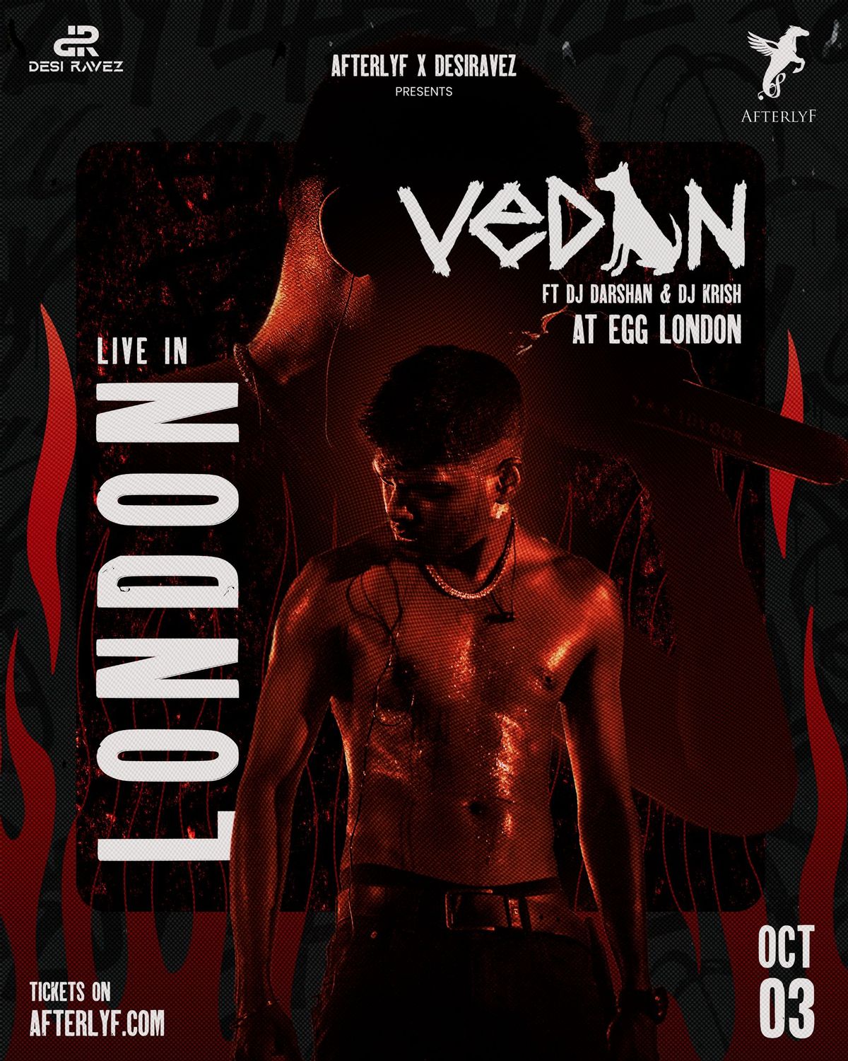 Vedan Performing  Live - Thursday 3rd October @EGG LDN