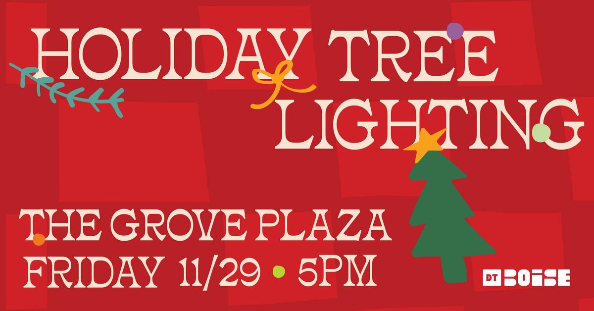 Downtown Boise Holiday Tree Lighting