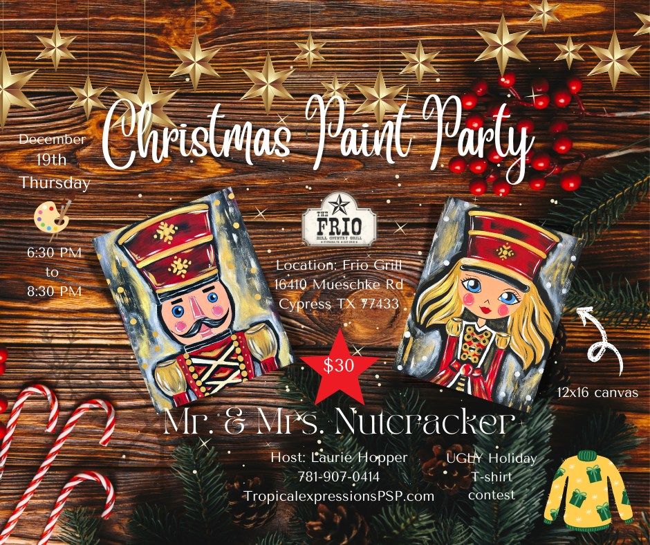 Nutcracker Paint Party Frio Grill