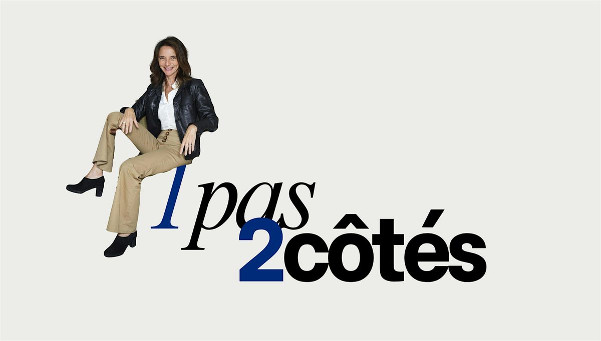 1 Pas 2 C\u00f4t\u00e9s avec Maryse Burgot