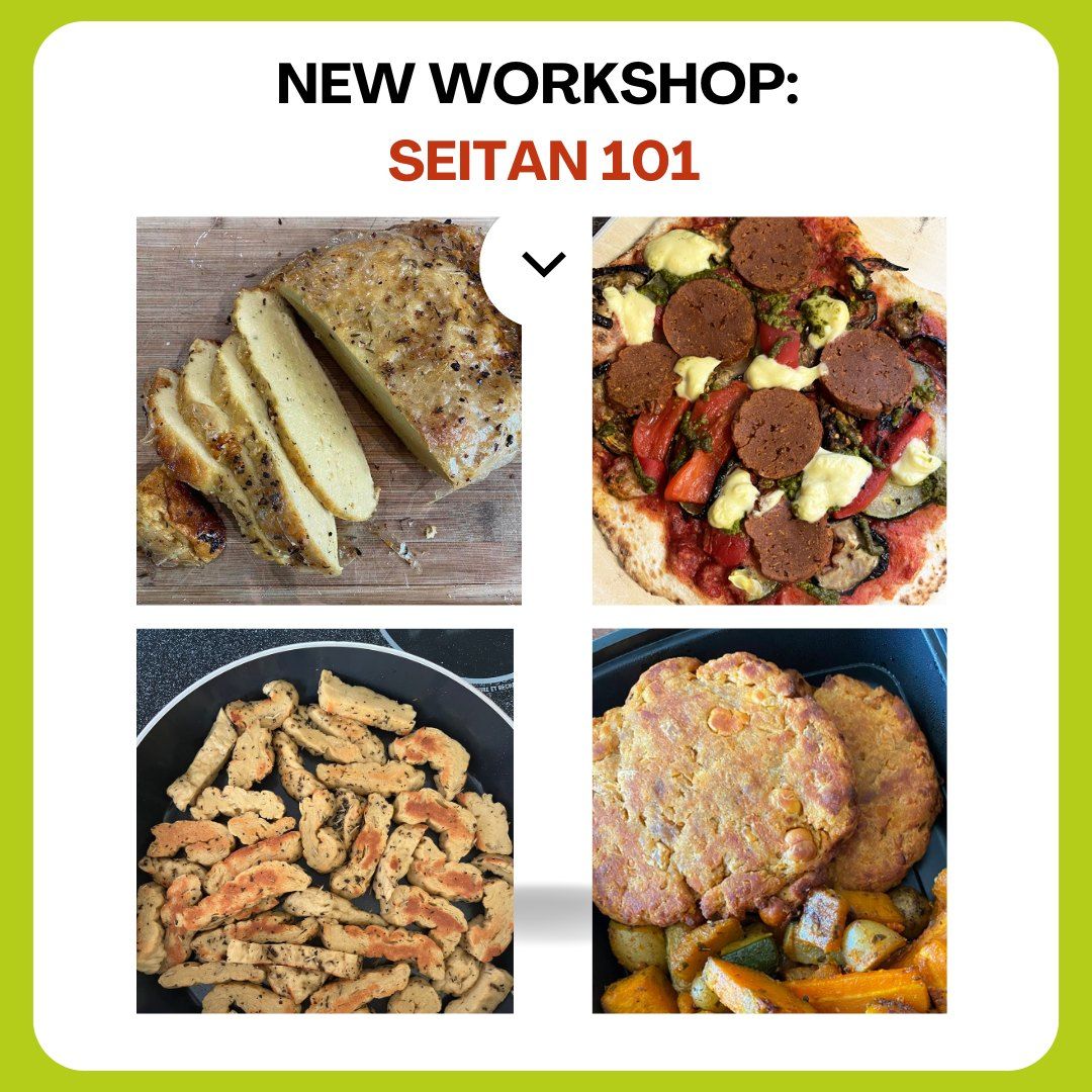 Seitan 101 Workshop