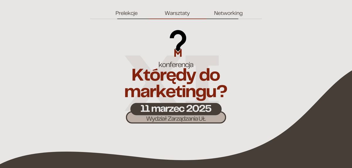 XI Edycja Kt\u00f3r\u0119dy do Marketingu?